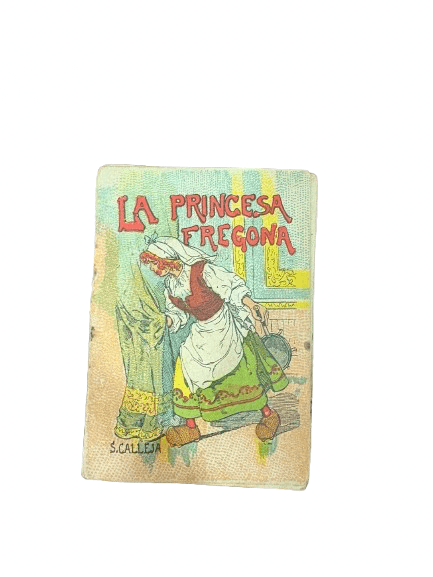 Cuento De la Editorial Calleja: La Princesa Fregona